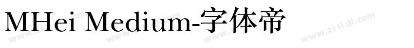 MHei Medium字体转换